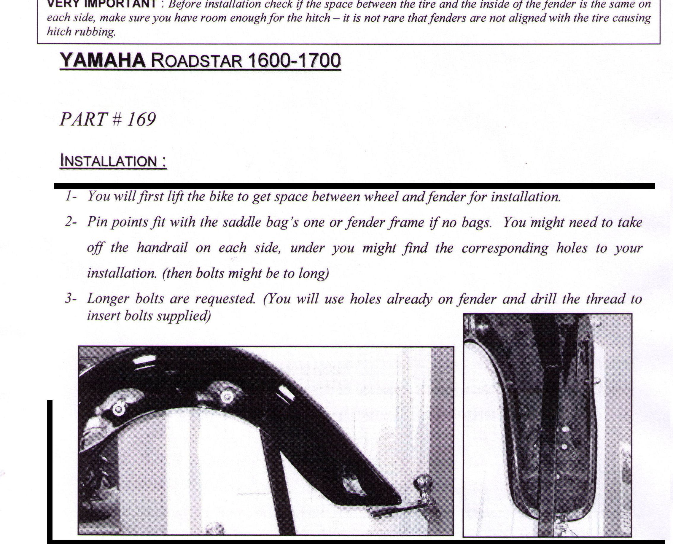 Installation Instructions Yamaha 1600 Roadstar 1999+ And Silverado, 1700 Roadstar Midnight and Roadstar Midnight Canadian